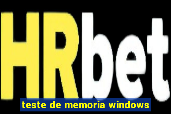 teste de memoria windows